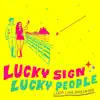 LOOP LINE PASSENGER - Lucky Sign Lucky People